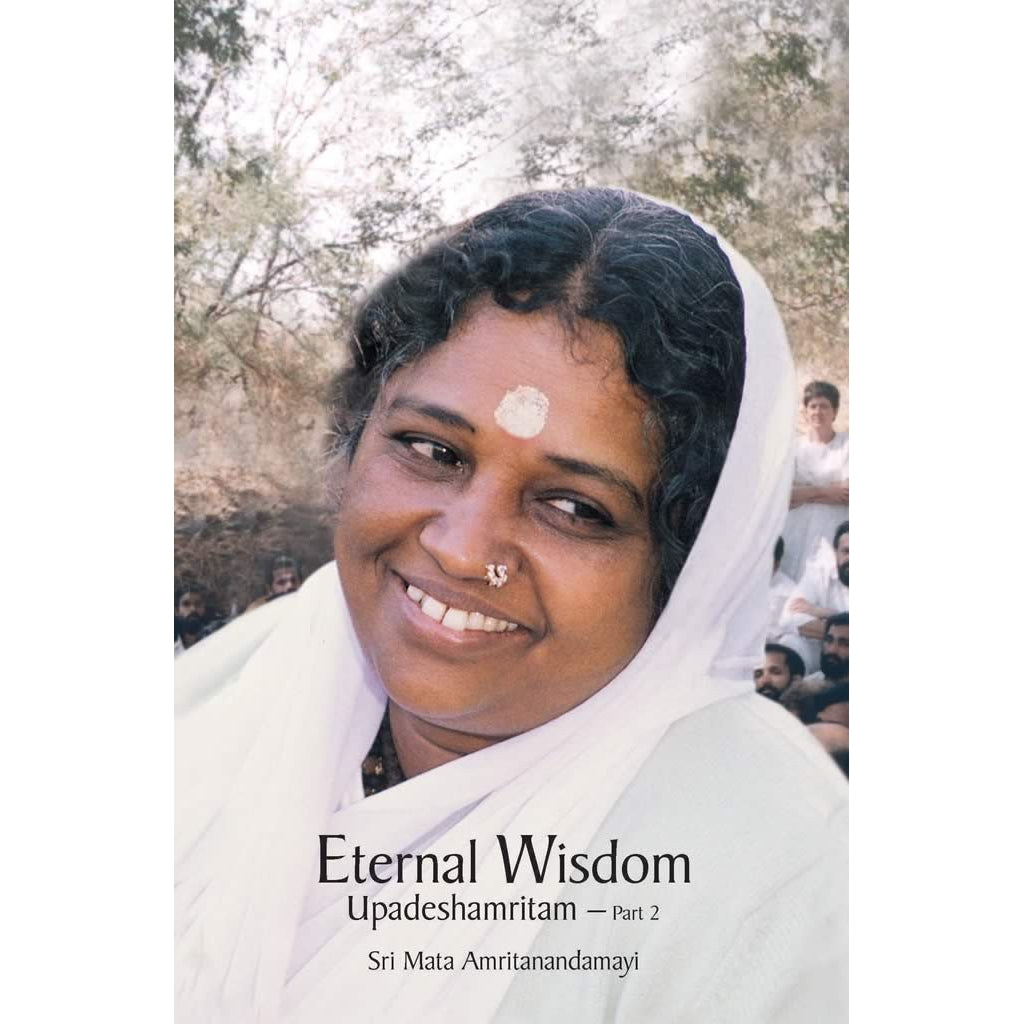Eternal Wisdom (Upadeshamritam), Vol. 2