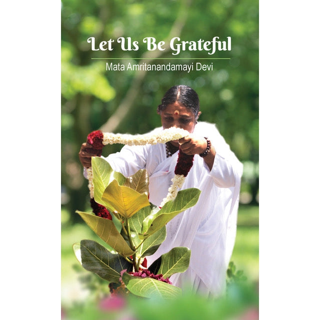 Let Us Be Grateful
