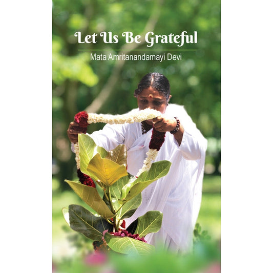 Let Us Be Grateful