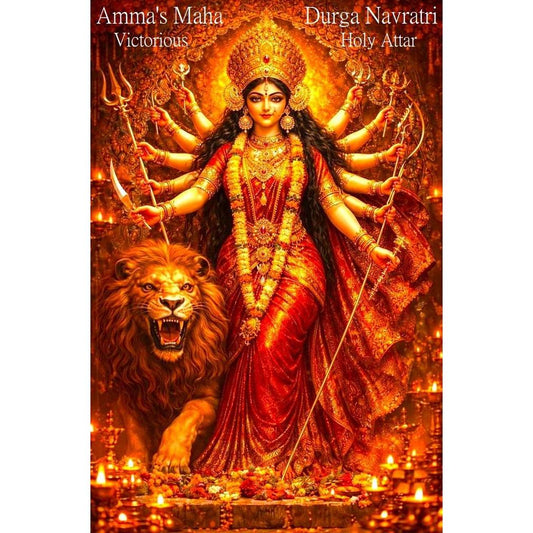 Amma’s Maha Durga Navratri (Victorious Holy Attar)