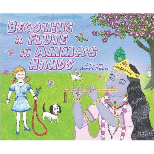 Becoming A Flute In Amma's Hands