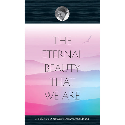 The Eternal Beauty That We Are