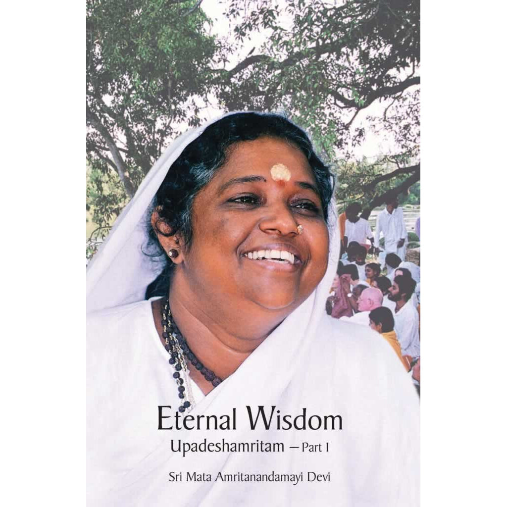 Eternal Wisdom (Upadeshamritam), Volume 1